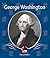 George Washington (First Biographies)