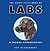 The Happy Little Book of Labs: A Visual Appreciation