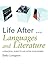 Life After...Languages and Literature by Sally Longson