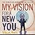 My Vision for a New You