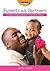 Parents as Partners (Positive Relationships in the Early Years)