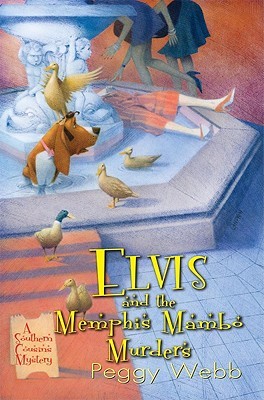 Elvis and The Memphis Mambo Murders (A Southern Cousins Mystery, #3)