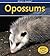 Opossums (What's Awake?)
