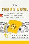 The Phone Book by Ammon Shea