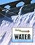 Water (Fueling the Future)