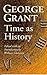 Time as History by George Parkin Grant