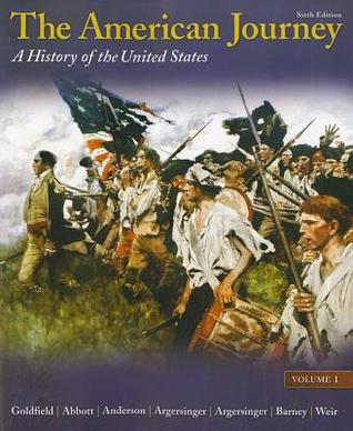 The American Journey: A History of the United States (Paperback)