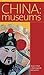 China: Museums