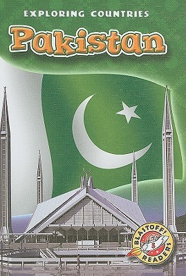 Pakistan (Blastoff! Readers: Exploring Countries)