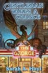 Gentleman Takes a Chance