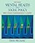 Mental Health and Social Policy: Beyond Managed Care