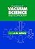 Foundations of Vacuum Science and Technology