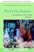 War In The Shadows: The Gue...