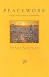Peacework by Henri J.M. Nouwen
