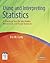 Using and Interpreting Statistics: A Practical Text for the Health, Behavioral, and Social Sciences