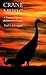 Crane Music: A Natural History of American Cranes