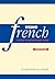 Using French: A Guide to Co...