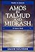 Amos in Talmud and Midrash: A Source Book (Studies in Judaism)