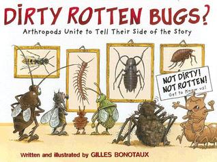 Dirty Rotten Bugs (Hardcover)