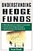 Understanding Hedge Funds