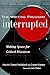 The Writing Program Interrupted: Making Space for Critical Discourse