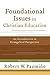 Foundational Issues in Chri...