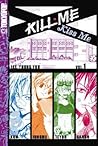 Kill Me, Kiss Me, Vol. 1 by Young-You Lee