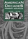 American Decades Primary Sources: 1950-1959 (American Decades Primary Sources, 6)
