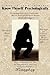 Know Thyself Psychologically: A Way to Know Yourself