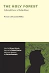 The Holy Forest: Collected Poems of Robin Blaser The Holy Forest: Collected Poems of Robin Blaser