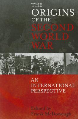 The Origins of the Second World War: An International Perspective (Paperback)