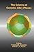 The Science of Complex Alloy Phases by Thaddeus B. Massalski