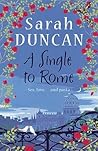 Single to Rome by Sarah Duncan