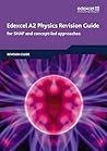 Edexcel A2 Physics Revision Guide (Edexcel GCE Physics 2008)