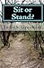 Sit or Stand? by Judith Gresham