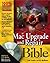 Mac Upgrade and Repair Bible by Todd Stauffer
