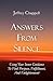 Answers From Silence by Jeffrey Chappell
