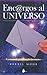 ENCARGOS AL UNIVERSO: UN MANUAL PARA CUMPLIR LOS SUEÑOS (Spanish Edition)