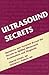 Ultrasound Secrets