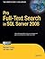 Pro Full-Text Search in SQL Server 2008 (Expert's Voice in SQL Server)