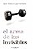 El Arma de Los Invisibles (Spanish Edition)