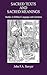 Sacred Texts and Sacred Meanings: Studies in Biblical Language and Literature (Hebrew Bible Monographs)