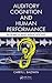 Auditory Cognition and Human Performance: Research and Applications