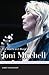The Words and Music of Joni Mitchell (Praeger Singer-Songwriter Collection)