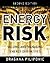 Energy Risk: Valuing and Managing Energy Derivatives