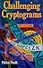 Challenging Cryptograms