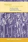 Voices From The Fuente Viva: The Effect Of Orality In Twentieth-Century Spanish American Narrative (THE BUCKNELL SERIES IN LATIN AMERICAN LITERATURE AND THEORY)