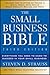 The Small Business Bible: Everything You Need to Know to Succeed in Your Small Business