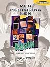 Men Mentoring Men Again: Men's Discipleship Course, an Interactive One-On-One or Small Group Christian Growth Manual for Men
