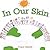 In Our Skin by Traci Smith
